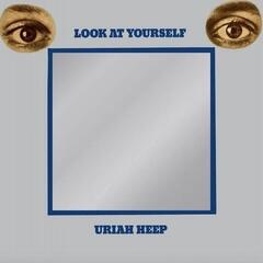 Грамофонна плоча Uriah Heep - Look At Yourself (LP)
