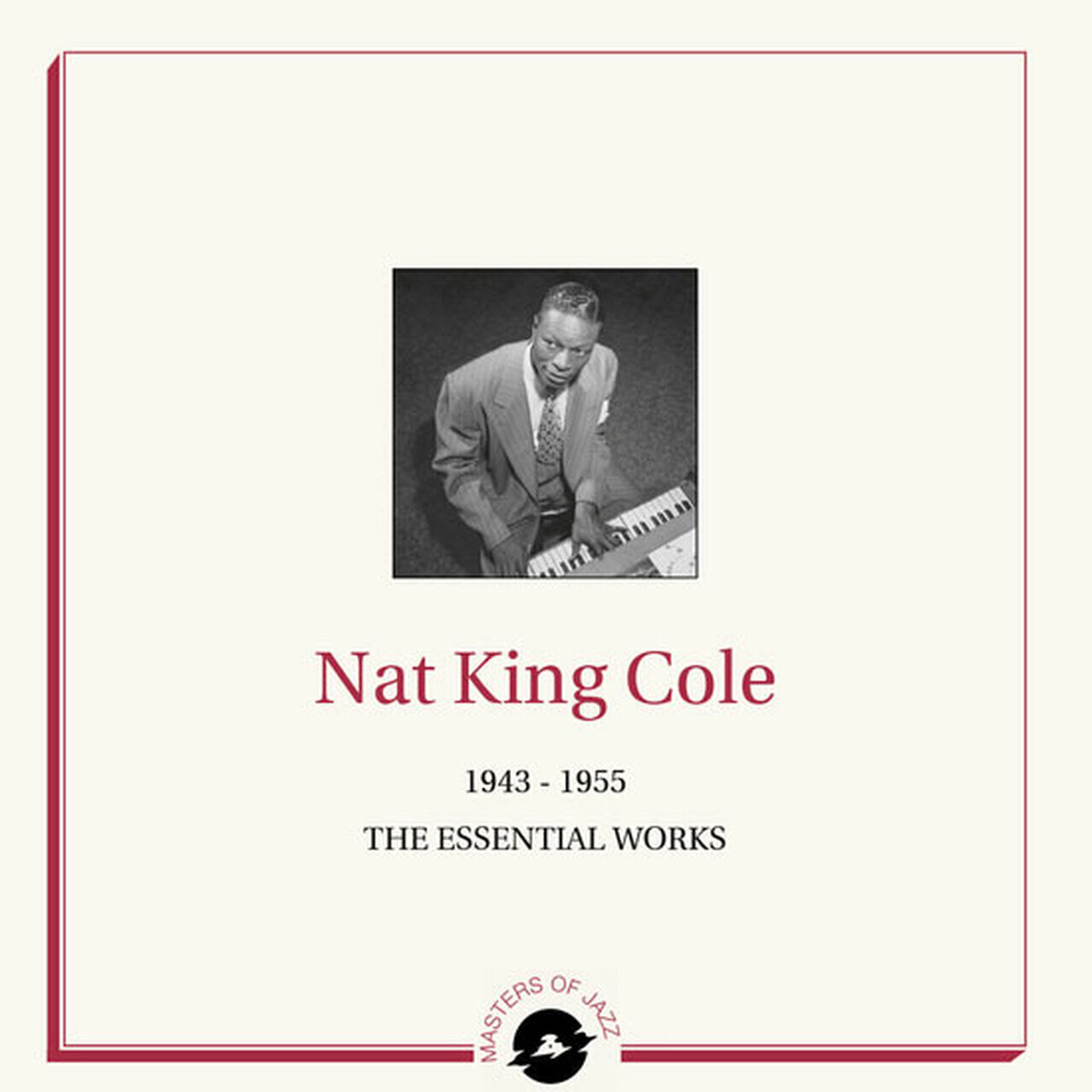 Disque vinyle Nat King Cole - 1943-1955 - The Essential Works (LP)