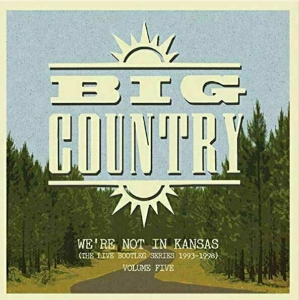 Schallplatte Big Country - We're Not In Kansas Vol 5 (2 LP)