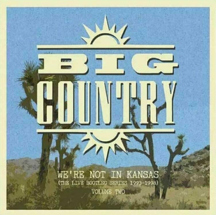 Vinylskiva Big Country - We're Not In Kansas Vol 2 (2 LP)