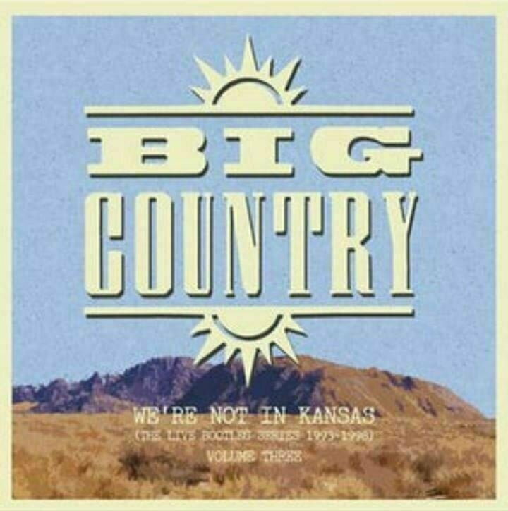 Vinyylilevy Big Country - We're Not In Kansas Vol 3 (2 LP)