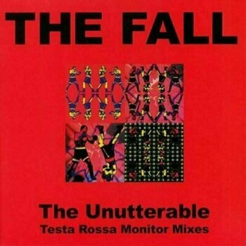 Vinyl Record The Fall - Unutterable - Testa Rossa Monitor Mixes (LP) - 1