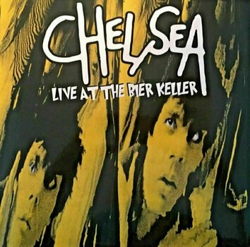 Vinyl Record Chelsea - Live At The Bier Keller Blackpool (LP) - 1