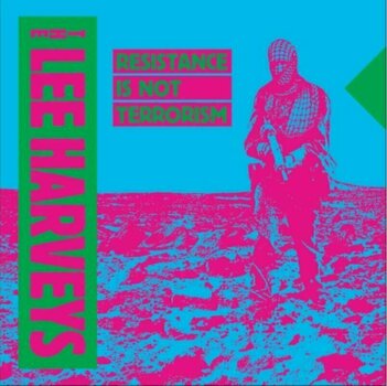 Vinylskiva The Lee Harveys - Resistance Is Not Terrorism (LP) - 1