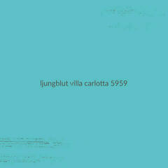 Вінілові платівки Ljungblut - Villa Carlotta 5959 (Turquoise Coloured) (LP)
