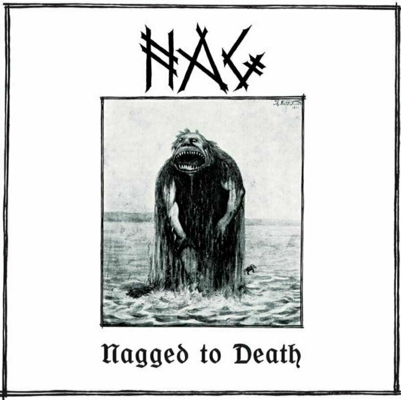 Vinylskiva Nag - Nagged To Death (LP)