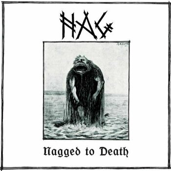 Disco de vinilo Nag - Nagged To Death (LP) - 1