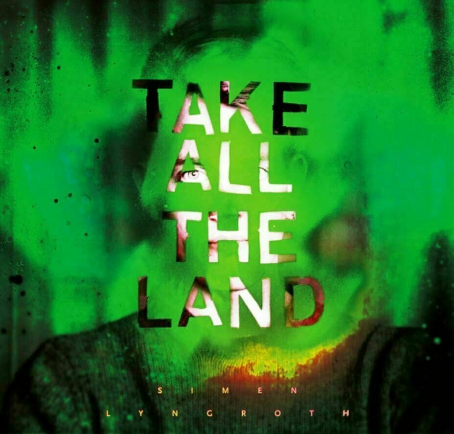 LP plošča Simen Lyngroth - Take All The Land (LP)