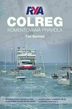 Praktična publikacija RYA Colreg, Komentovaná pravidla - 1