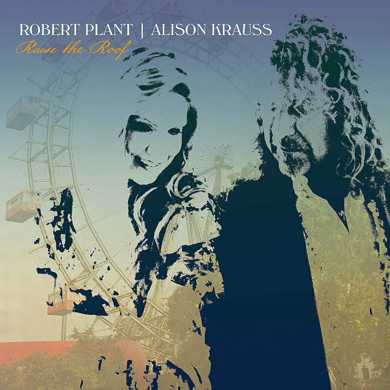 Robert Plant & Alison Krauss - Raise The Roof (2 LP)