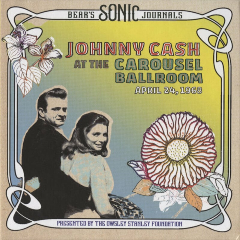 Disque vinyle Johnny Cash - Bear's Sonic Journals: Johnny Cash At The Carousel Ballroom, April 24 1968 (2 LP)