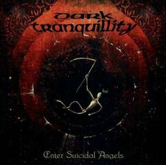 Vinüülplaat Dark Tranquillity - Enter Suicidal Angels (LP)