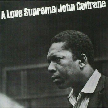 LP ploča John Coltrane - A Love Supreme (LP) - 1