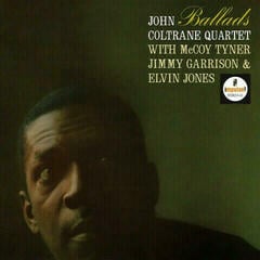 LP ploča John Coltrane Quartet - Ballads (Reissue) (LP)