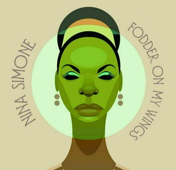 Vinyl Record Nina Simone - Fodder On My Wings (LP) - 1