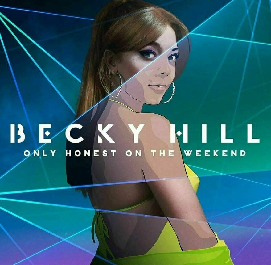 LP plošča Becky Hill - Only Honest On The Weekend (LP)