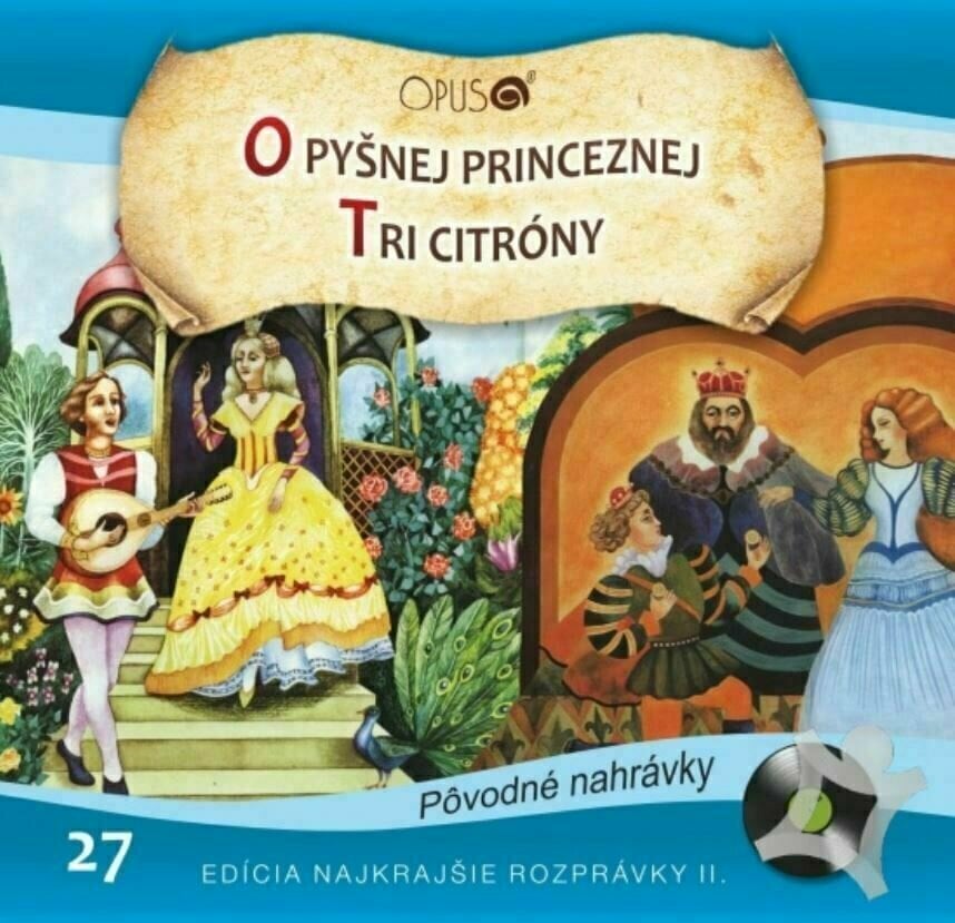 CD диск Najkrajšie Rozprávky - O pyšnej princeznej / Tri citróny (CD)