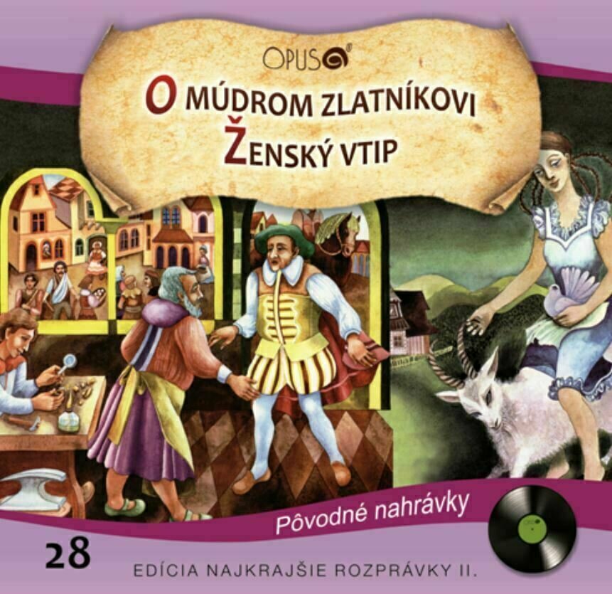 CD musicali Najkrajšie Rozprávky - O múdrom zlatníkovi / Ženský vtip (CD)