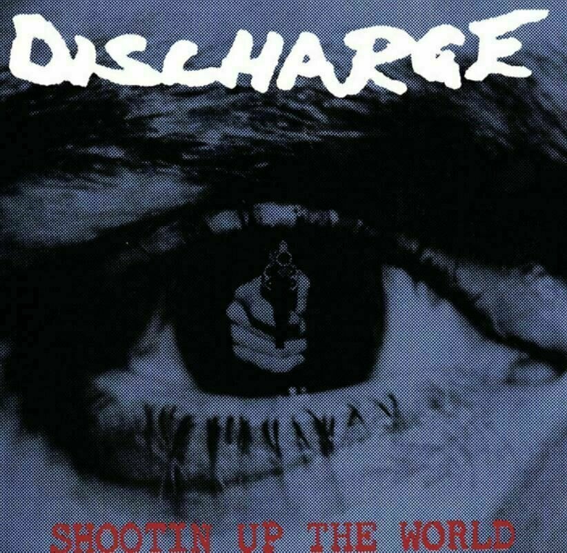 Vinyylilevy Discharge - Shootin Up The World (LP)