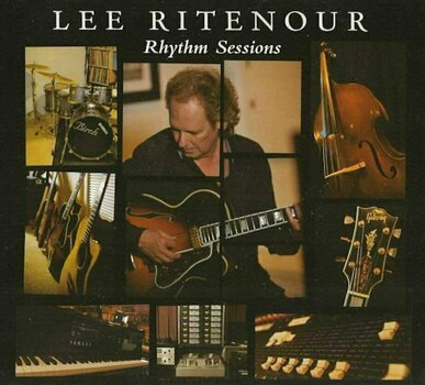 Music CD Lee Ritenour - Rhythm Sessions (CD) - 1