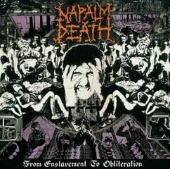 Vinüülplaat Napalm Death - From Enslavement To Obliteration (LP)