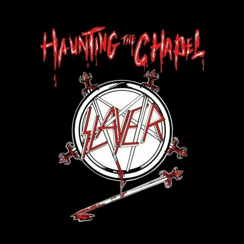 LP deska Slayer - Haunting The Chapel (LP)