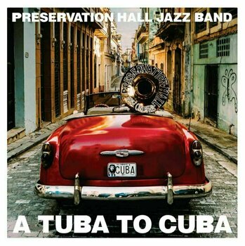 Płyta winylowa Preservation Hall Jazz Band - A Tuba To Cuba (LP) - 1