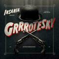 Insania - Grrrotesky (LP) (Just unboxed)