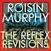LP Róisín Murphy - Incapable / Narcissus (The Reflex Revision) (LP)