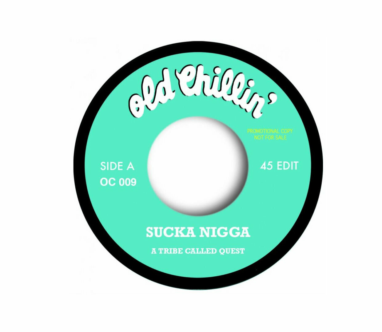 Грамофонна плоча A Tribe Called Quest - Sucka Nigga / Red Clay (7" Vinyl)