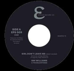 LP plošča Ray Williams & The Majortones - Girl Don't Leave Me (7" Vinyl)