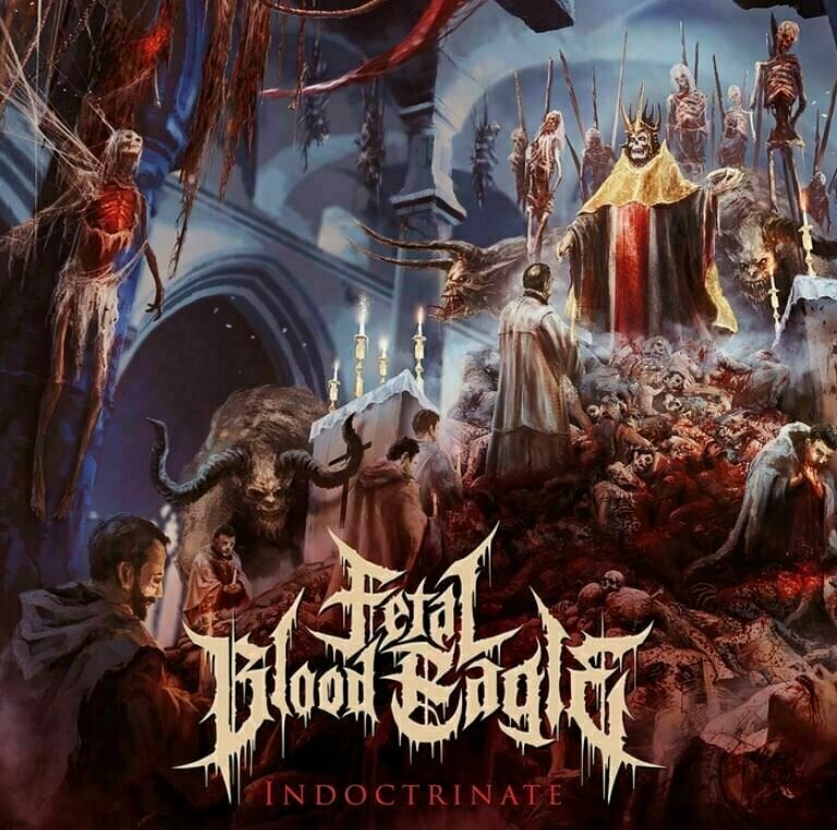 Hanglemez Fetal Blood Eagle - Indoctrinate (Blue Vinyl) (LP)