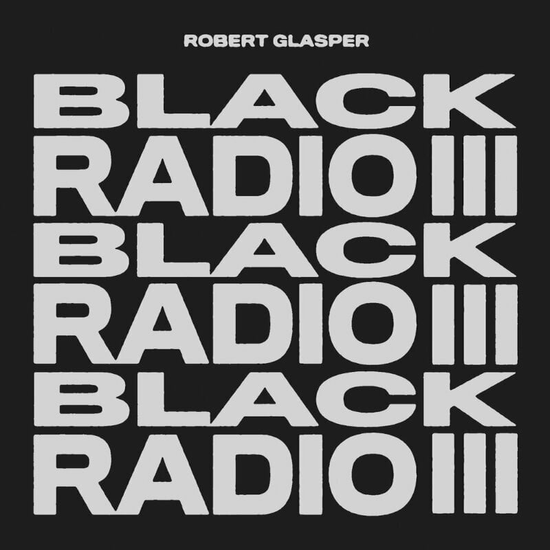 Vinyylilevy Robert Glasper - Black Radio III (2 LP)