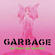 Garbage - No Gods No Masters (LP)