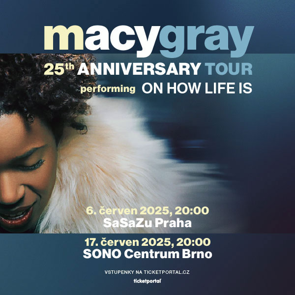 MACY GRAY - ON HOW LIFE IS 25TH ANNIVERSARY TOUR