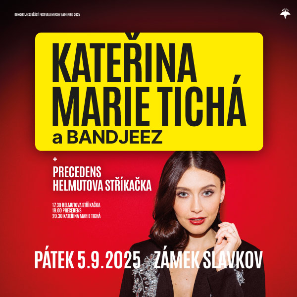 KATEŘINA MARIE TICHÁ & BANDJEEZ