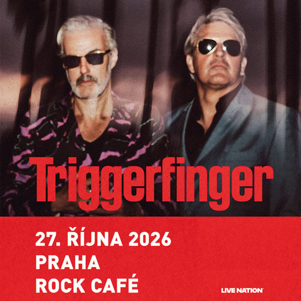 Triggerfinger | Rock Café Praha