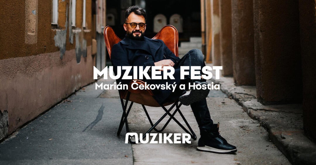 Obrázok k blogu Muziker Fest v Košiciach s Mariánom Čekovským